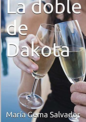 Stock image for La doble de Dakota for sale by PBShop.store US