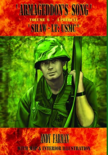 Stock image for Armageddon's Song 6 ' Shaw - LT: USMC ' for sale by California Books
