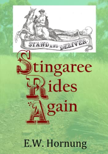 Imagen de archivo de Stingaree Rides Again a la venta por Lucky's Textbooks