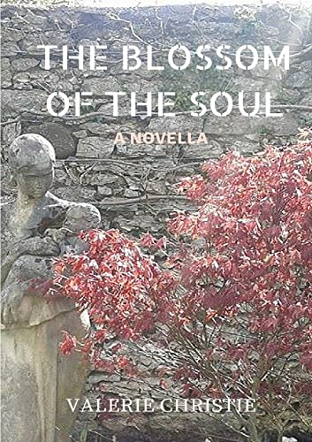 Beispielbild fr The Blossom of the Soul zum Verkauf von WorldofBooks