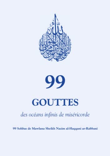 Beispielbild fr 99 Gouttes des Ocans infinis de Misricorde (French Edition) zum Verkauf von Books Unplugged