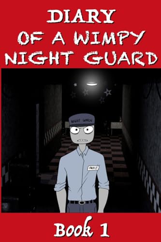 Beispielbild fr Five Nights at Freddy's - Diary of a Wimpy Night Guard zum Verkauf von GreatBookPrices