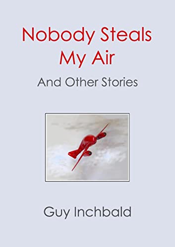 Stock image for Nobody Steals My Air for sale by California Books