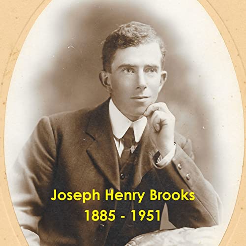 Stock image for Joseph Henry Brooks 1885 - 1951 for sale by California Books