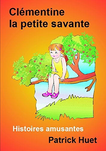 Beispielbild fr Clmentine la petite savante zum Verkauf von medimops