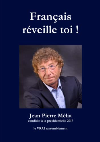 Beispielbild fr francais, reveille toi zum Verkauf von Chapitre.com : livres et presse ancienne