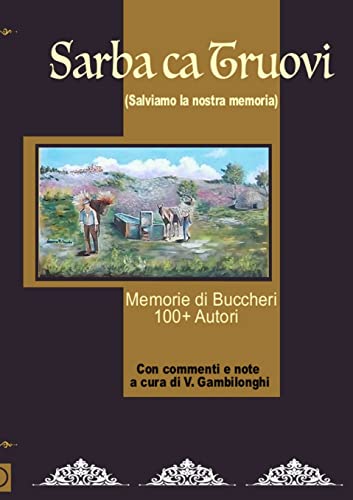 Stock image for SARBA CA TRUOVI (Salviamo la nostra memoria) (Italian Edition) for sale by Books Unplugged
