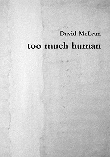 Imagen de archivo de too much human a la venta por Lucky's Textbooks