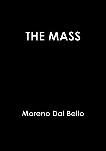Stock image for THE MASS for sale by GF Books, Inc.
