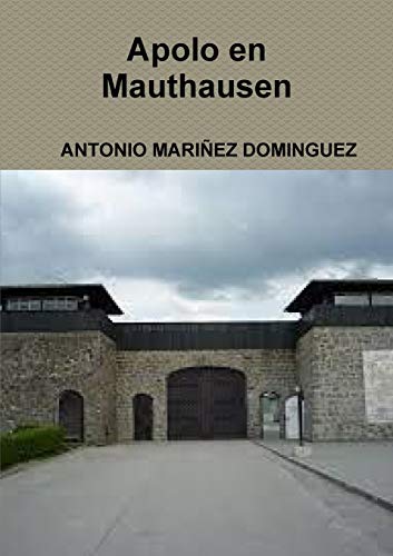 Imagen de archivo de APOLO EN MAUTHAUSEN a la venta por PBShop.store US