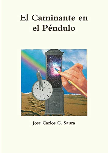 Imagen de archivo de El Caminante en el Pndulo (Spanish Edition) a la venta por Lucky's Textbooks
