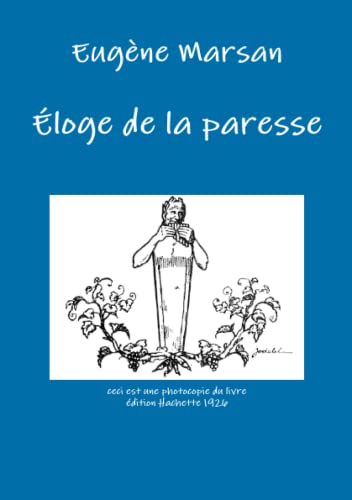 Stock image for loge de la paresse (French Edition) for sale by GF Books, Inc.