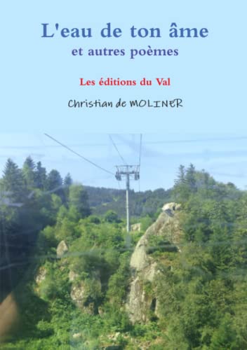 Beispielbild fr L'eau de ton âme (French Edition) [Soft Cover ] zum Verkauf von booksXpress