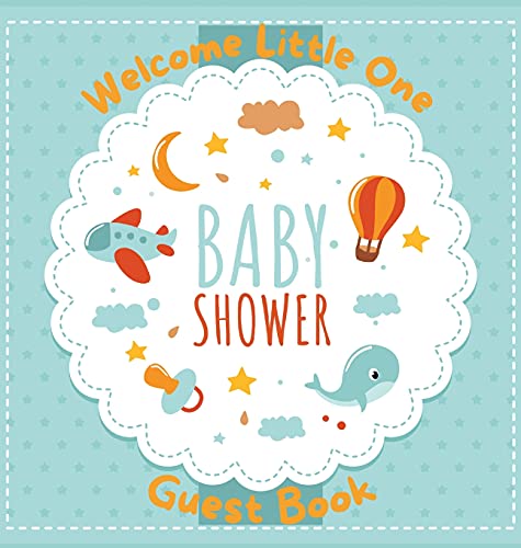 Stock image for Baby Shower Guest Book: Cute Baby Shower Guest Book Sign In, Special Message to Parents and Baby, Predictions, Wishes Pregnancy Gifts for sale by Books Unplugged