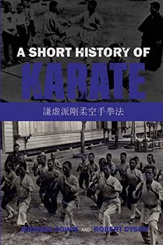 Beispielbild fr A Short History of Karate zum Verkauf von GreatBookPrices