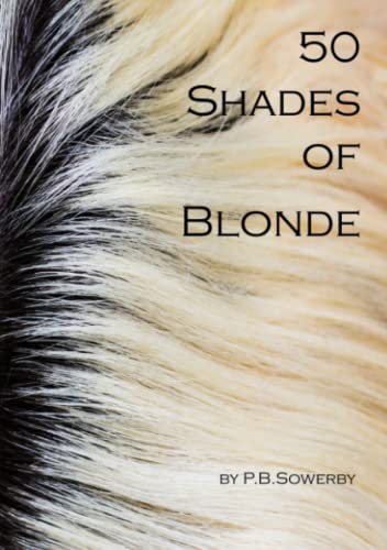Beispielbild fr 50 Shades of Blonde zum Verkauf von Chiron Media