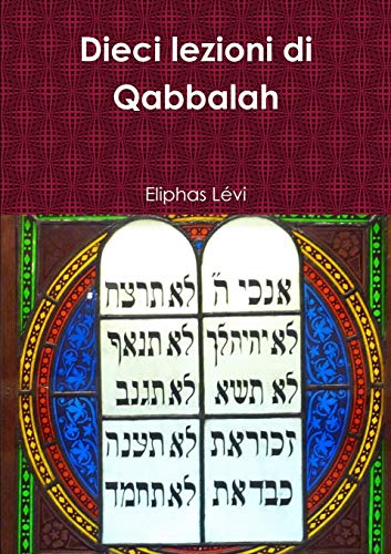 9781326840150: Dieci lezioni di Qabbalah (Italian Edition)