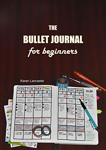 Beispielbild fr The Bullet Journal for Beginners zum Verkauf von AwesomeBooks