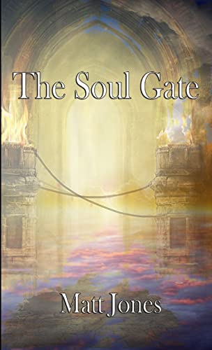 Imagen de archivo de The Soul Gate a la venta por Chiron Media