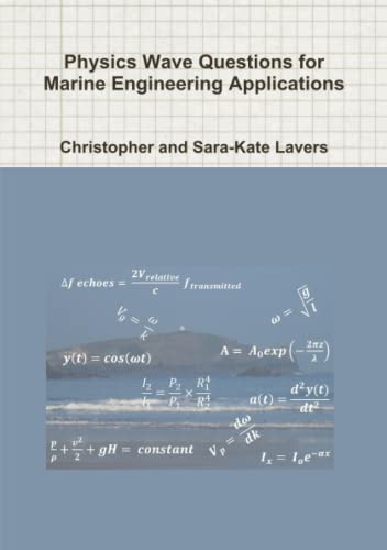 Beispielbild fr Physics Wave Questions for Marine Engineering Applications zum Verkauf von Chiron Media