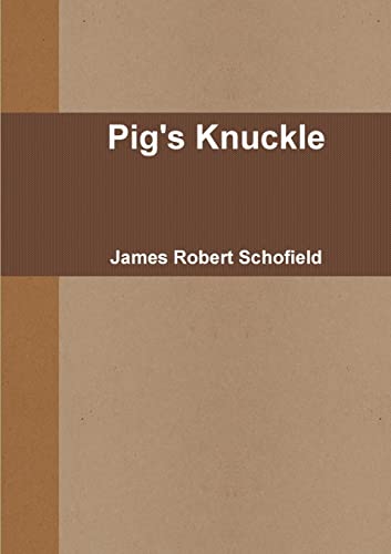 Imagen de archivo de Pig's Knuckle a la venta por PBShop.store US