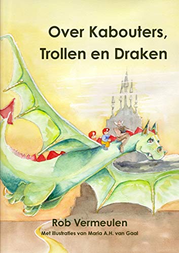 Stock image for Over Kabouters, Trollen en Draken for sale by Chiron Media