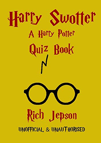 Stock image for Harry Swotter - A Harry Potter Quiz Book for sale by Hawking Books