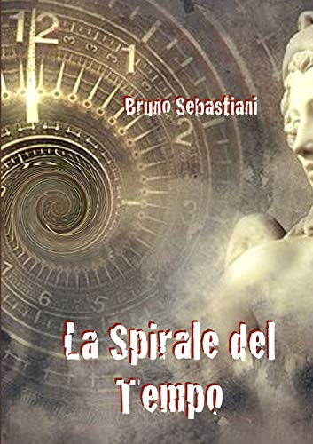 Stock image for LA SPIRALE DEL TEMPO for sale by Books Puddle