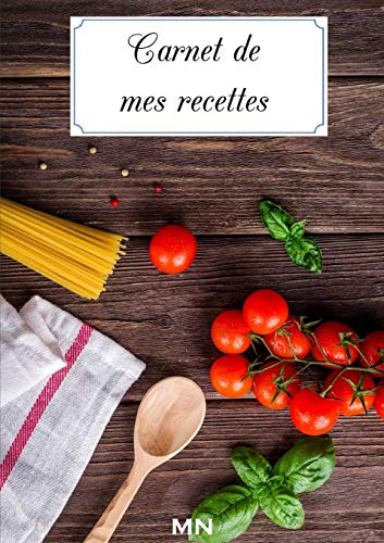 Stock image for Carnet de mes recettes (French Edition) for sale by Lucky's Textbooks