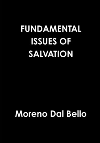 Stock image for FUNDAMENTAL ISSUES OF SALVATION for sale by Book Deals