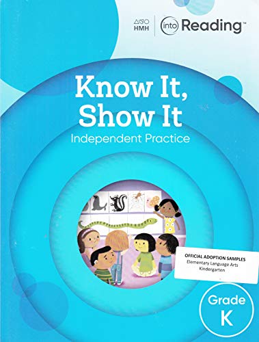 Stock image for HMH: Into Reading - Know It, Show It (Independent Practice Workbook) Grade K for sale by BooksRun