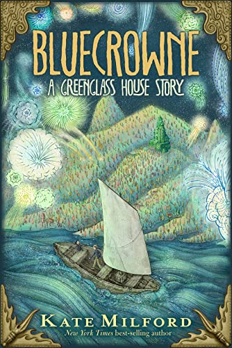 9781328466884: Bluecrowne: A Greenglass House Story