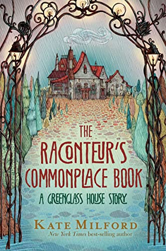 Stock image for The Raconteur's Commonplace Book: A Greenglass House Story for sale by HPB-Diamond