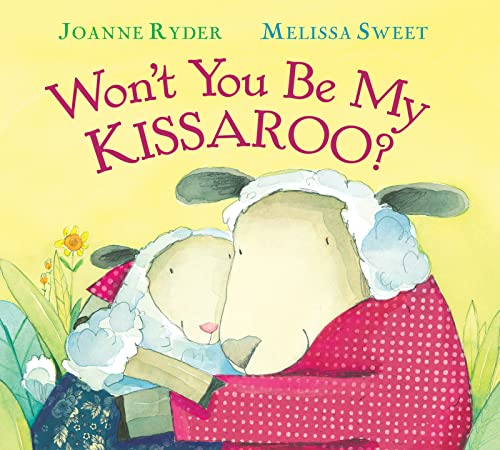 9781328482624: Won't You Be My Kissaroo? (padded board book): A Valentine's Day Book for Kids (Send a Story)