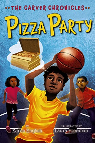 9781328494627: Pizza Party: The Carver Chronicles, Book Six (Carver Chronicles, 6)
