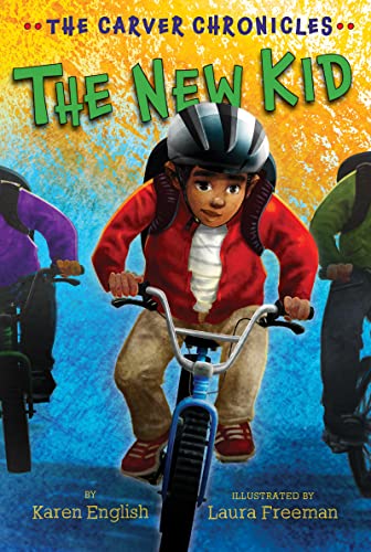 Stock image for The New Kid: The Carver Chronicles, Book Five for sale by SecondSale