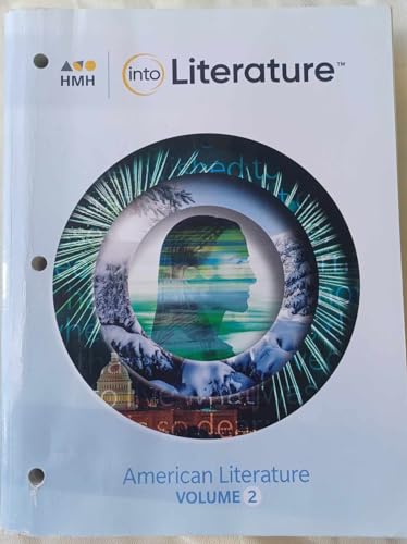 Stock image for HMH into Literature, American Literature, Grade 11, Volume 2: Student Soft Text (2020 Copyright) for sale by ~Bookworksonline~