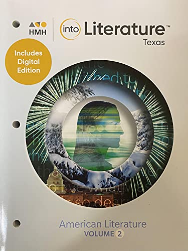 Imagen de archivo de into Literature, Texas Edition, American Literature; Volume 2; Grade 11, c. 2021, 9781328511324, 1328511324 a la venta por Your Online Bookstore