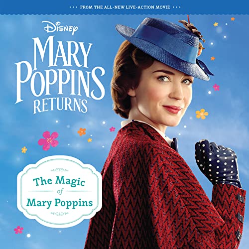 Imagen de archivo de Mary Poppins Returns: The Magic of Mary Poppins 8x8 Storybook a la venta por SecondSale