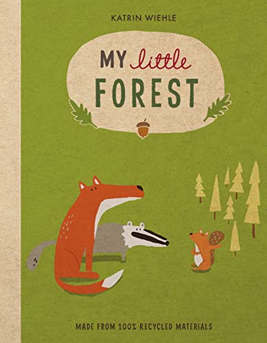 Stock image for My Little Forest (A Natural World Board Book) for sale by AwesomeBooks