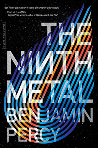 9781328544865: The Ninth Metal: 1 (The Comet Cycle)