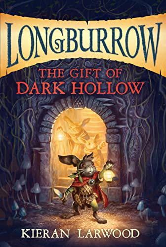 Stock image for The Gift of Dark Hollow (Longburrow) for sale by PlumCircle