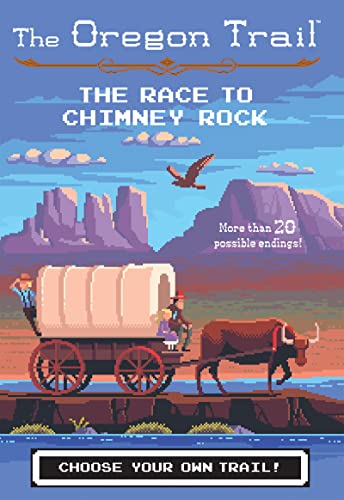 Stock image for The Race to Chimney Rock (1) (The Oregon Trail) for sale by SecondSale