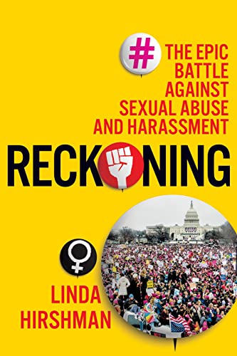 9781328566447: Reckoning: The Epic Battle Against Sexual Abuse and Harassment