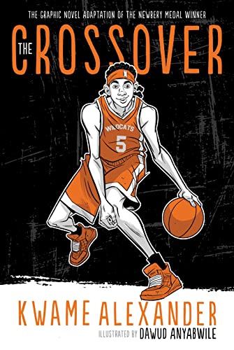 Imagen de archivo de The Crossover Graphic Novel (The Crossover Series) a la venta por ZBK Books