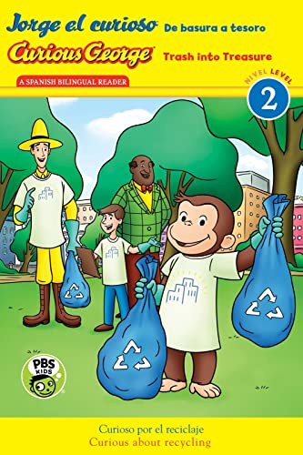 Stock image for Curious George: Trash into Treasure/Jorge el Curioso: de Basura a Tesoro : Bilingual English-Spanish for sale by Better World Books