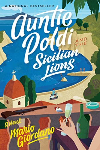 Stock image for Auntie Poldi and the Sicilian Lions (1) (An Auntie Poldi Adventure) for sale by Your Online Bookstore