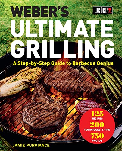 Beispielbild fr Weber's Ultimate Grilling: A Step-By-Step Guide to Barbecue Genius zum Verkauf von ThriftBooks-Atlanta