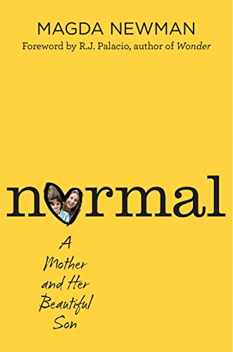 9781328593122: Normal: A Mother and Her Beautiful Son