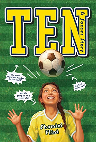 9781328596321: Ten: A Soccer Story